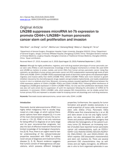 Original Article LIN28B Suppresses Microrna Let-7B Expression to Promote CD44+/LIN28B+ Human Pancreatic Cancer Stem Cell Proliferation and Invasion