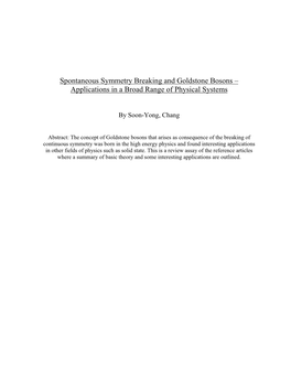 Spontaneous Symmetry Breaking and Goldstone Bosons – Applications in a Broad Range of Physical Systems