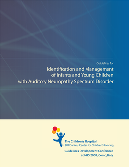 Identification and Management of Infants and Young Children with Consensus