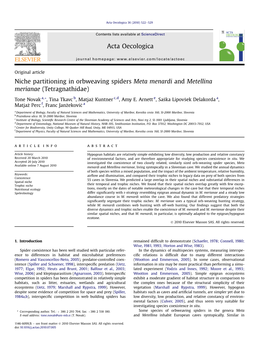 Niche Partitioning in Orbweaving Spiders Meta Menardi and Metellina Merianae (Tetragnathidae)