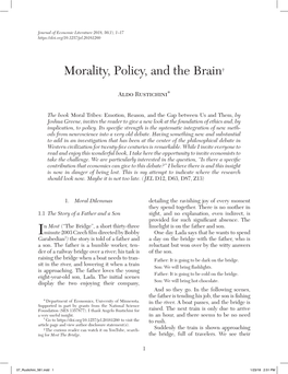 Morality, Policy, and the Brain†