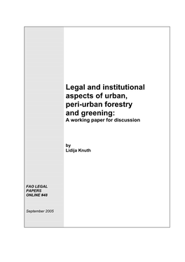 Legal and Institutional Aspects of Urban, Peri-Urban Forestry and Greening: by Lidija Knuth