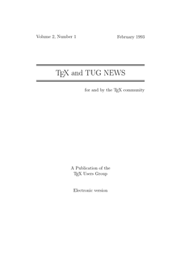 TEX and TUG NEWS