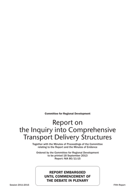 Report on the Inquiry Into Comprehensive Transport Delivery