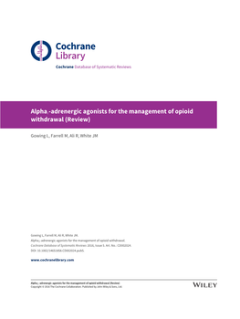 Clonidine, Lofexidine and Similar Medications for the Management of Opioid Withdrawal