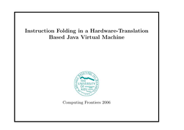 Instruction Folding in a Hardware-Translation Based Java Virtual Machine