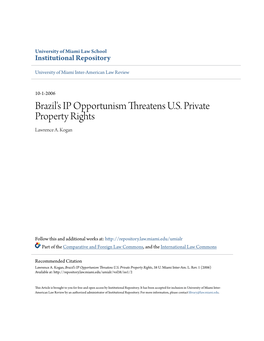 Brazil's IP Opportunism Threatens U.S. Private Property Rights Lawrence A