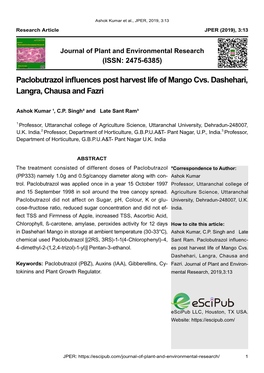 Paclobutrazol Influences Post Harvest Life of Mango Cvs. Dashehari, Langra, Chausa and Fazri