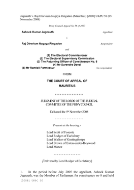 Jugnauth V. Raj Direvium Nagaya Ringadoo (Mauritius) [2008] UKPC 50 (05 November 2008)