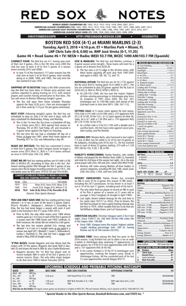 Game Notes TONIGHT’S STARTING PITCHER Page 2 41-CHRIS SALE, LHP 0-0, 0.00 ERA