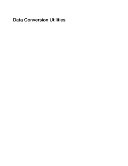 Dev Refs\Data Conversion Utilities