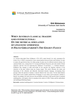 When Austrian Classical Tragedy Goes Intercultural: on the Metrical Simulation of Linguistic Otherness in Franz Grillparzer’S the Golden Fleece