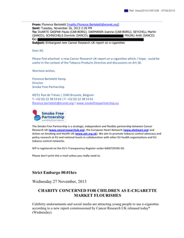 Strict Embargo 00.01Hrs Wednesday 27 November, 2013 CHARITY CONCERNED for CHILDREN AS E-CIGARETTE MARKET FLOURISHES