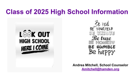 Class of 2025 High School Information