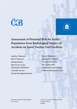 Assessment of Potential Risk for Kola's Population from Radiological