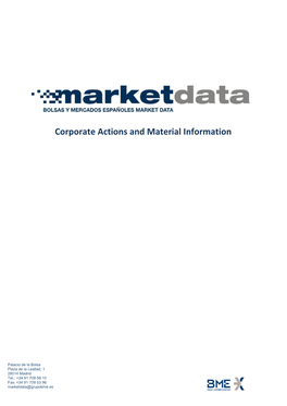 Corporate Actions and Material Information
