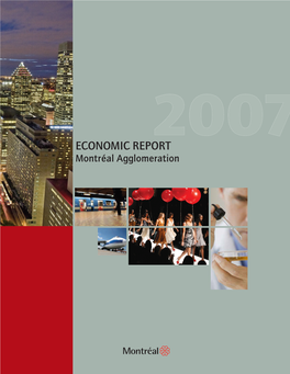 ECONOMIC REPORT Montréal Agglomeration L’Année 2006 En Un Coup D’Œil