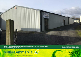 Andy King Removals and Storage, St Ive, Liskeard, Cornwall, Pl14 3Lx Guide Price £399,950 B40256