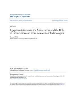 Egyptian Activism in the Modern Era and the Role of Information and Communication Technologies Ramsey Dahab Florida International University, Dahabramsey@Hotmail.Com