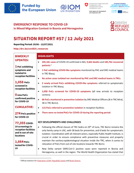 SITUATION REPORT #57 / 12 July 2021 Reporting Period: 29/06 – 12/07/2021