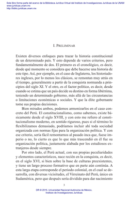 Existen Diversos Enfoques Para Trazar La Historia Constitucional De Un Determinado País. Y Esto Depende De Varios Criterios, Pero Fundamentalmente De Dos