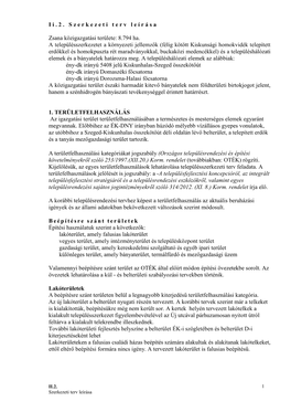 Ii.2. Szerkezeti Terv Leírása Zsana Közigazgatási Területe: 8.794 Ha. A