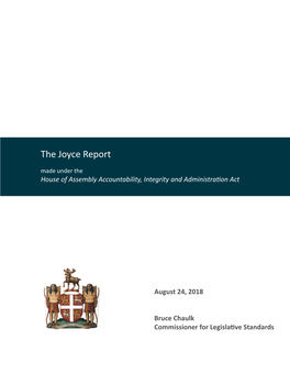 The Joyce Report Made Under the House of Assembly Accountability, Integrity and Administration Act