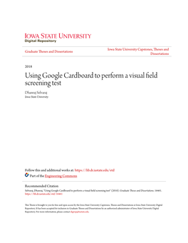 Using Google Cardboard to Perform a Visual Field Screening Test Dhanraj Selvaraj Iowa State University