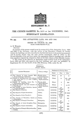 SUPPLEMENT No. 3 Το the CYPRUS GAZETTE No. 3470 of 1ST DECEMBER, 1949. SUBSIDIARY LEGISLATION