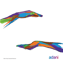 Adani Group Corporate Brochure Growth, the Way It Is Meant to Be