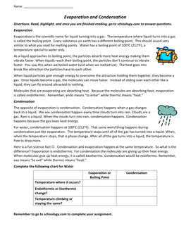 Evaporation and Condensation Directions: Read, Highlight, and Once You Are Finished Reading, Go to Schoology.Com to Answer Questions