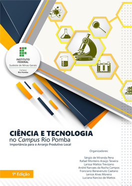 Ciência E Tecnologia No Campus Rio Pomba Do IF Sudeste MG: Importância Para O Arranjo Produtivo Local