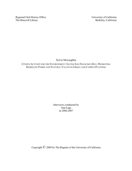 Sylvia Mclaughlin CITIZEN ACTIVIST for the ENVIRONMENT: SAVING SAN FRANCISCO BAY, PROMOTING SHORELINE PARKS and NATURAL VALUES in URBAN and CAMPUS PLANNING