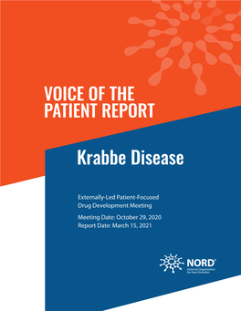 Voice of the Patient Report: Krabbe Disease a Message of Thanks Note from the October 29, 2020 Meeting