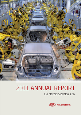 2011 ANNUAL REPORT Kia Motors Slovakia S.R.O