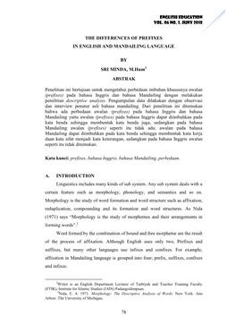 78 the DIFFERENCES of PREFIXES in ENGLISH and MANDAILING LANGUAGE by SRI MINDA, M.Hum ABSTRAK Penelitian Ini Bertujuan Untuk Me