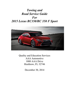 Towing and Road Service Guide for 2015 Lexus RC350/RC 350 F Sport