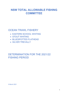 Ocean Trawl Fishery Determination for 2021/22 Fishing Period