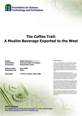 The Coffee Trail: a Muslim Beverage Exported to the West