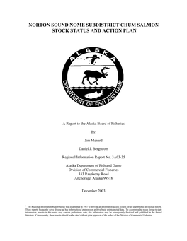 Norton Sound Nome Subdistrict Chum Salmon Stock Status and Action Plan