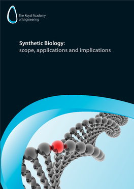 Synthetic Biology: Scope, Applications and Implications