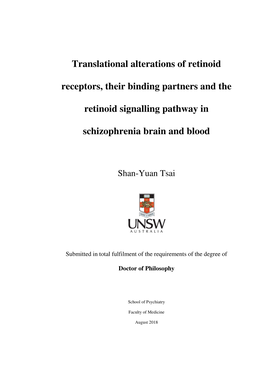 Translational Alterations of Retinoid Receptors, Their Binding Partners and The
