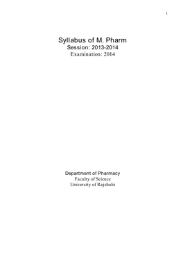 Syllabus of M. Pharm Session: 2013-2014 Examination: 2014