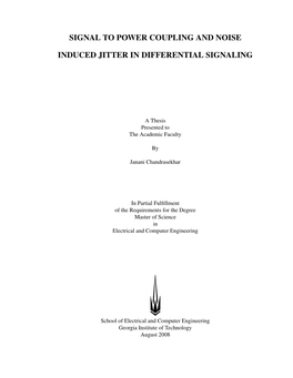 Signal to Power Coupling and Noise Induced Jitter In