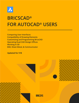 Bricscad® for Autocad® Users