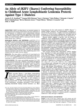 An Allele of IKZF1 (Ikaros) Conferring Susceptibility to Childhood Acute Lymphoblastic Leukemia Protects Against Type 1 Diabetes Austin D.-E