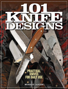 101 Knife Designs: Practical Knives for Daily