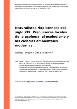 Naturalistas Rioplatenses Del Siglo XIX. Precursores Locales De La Ecología, El Ecologismo Y Las Ciencias Ambientales Modernas