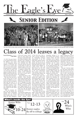 Class of 2014 Leaves a Legacy Kayla Williamson of This Year’S Seniors