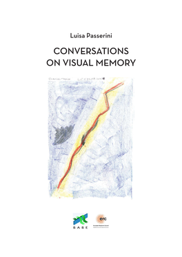 Conversations on Visual Memory